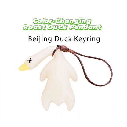 Color Changing Roast Duck
